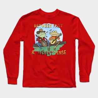 Past and Present Tense Frogs Long Sleeve T-Shirt